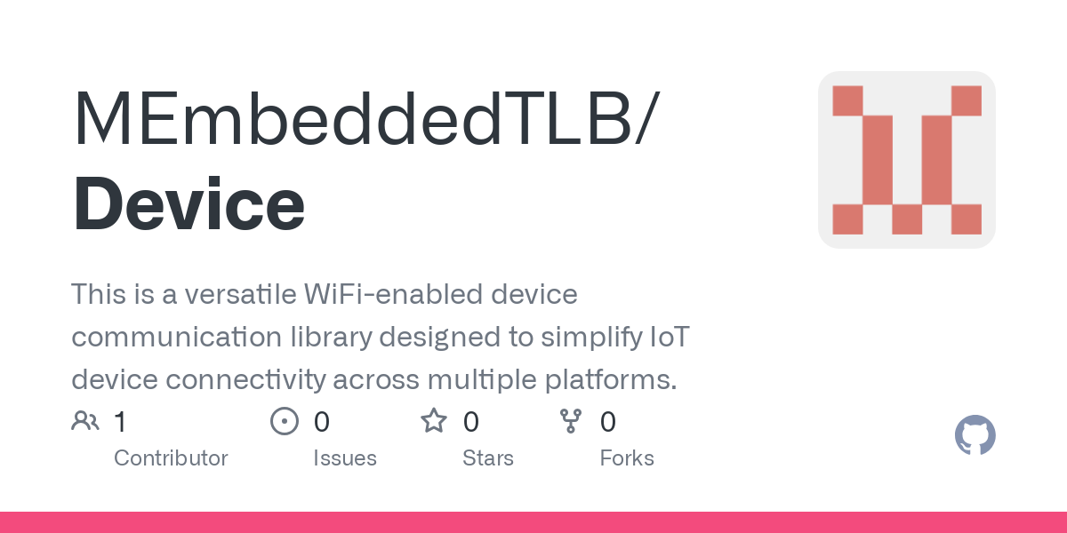 This is a versatile WiFi-enabled device communication library designed to simplify IoT device connectivity across multiple platforms. - MEmbeddedTLB/Device