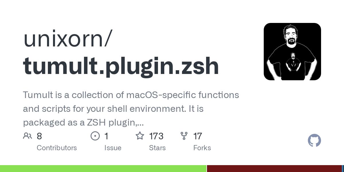 Tumult is a collection of macOS-specific functions and scripts for your shell environment. It is packaged as a ZSH plugin, but can be used with other shells as well. - unixorn/tumult.plugin.zsh