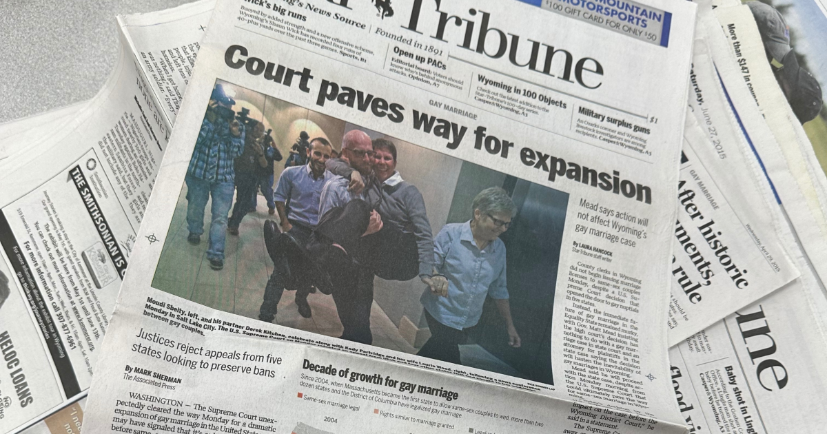 An edition of the Casper Star Tribune in 2015 featuring Wyoming stories on the legalization of gay marriage in the state.