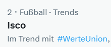 2 * FuBball - Trends Isco Im Trend mit #WerteUnion, 